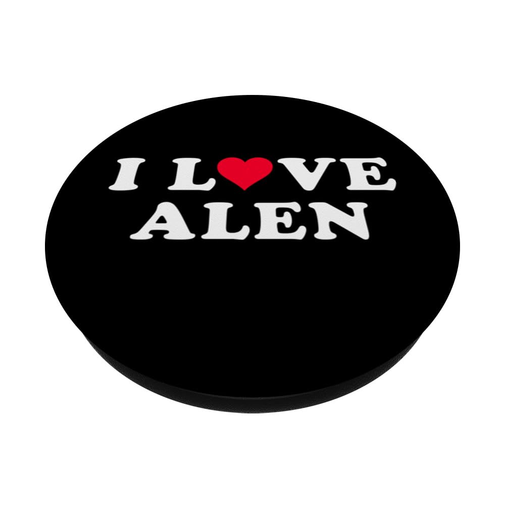 I Love Alen Matching Girlfriend & Boyfriend Alen Name PopSockets Swappable PopGrip, Black - Image 2