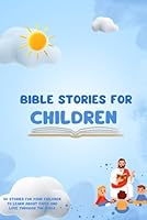 Bible stories for children B0F638HYBM Book Cover