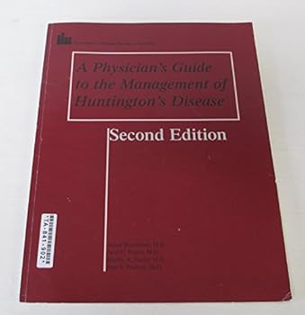 Paperback A physician's guide to the management of Huntington's disease Book