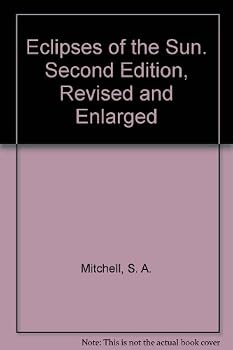 Hardcover Eclipses of the Sun. Second Edition, Revised and Enlarged Book