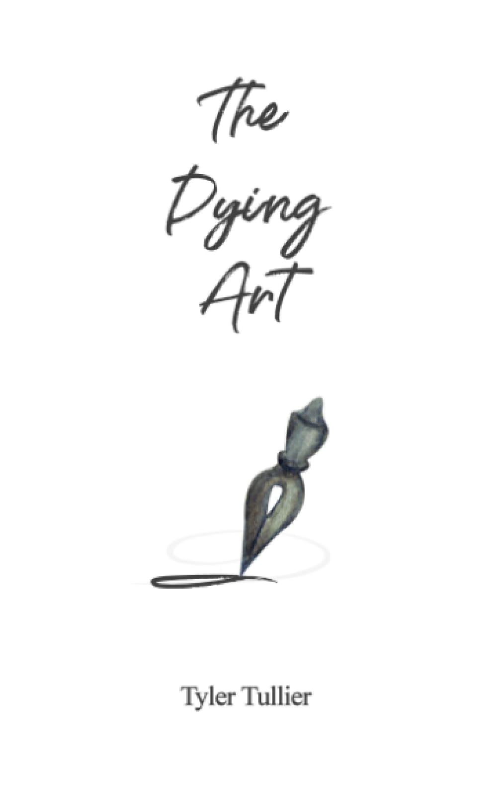 The Dying Art