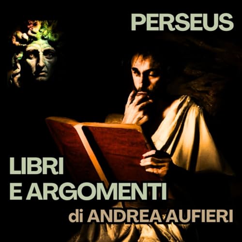 #1 Guardare il volto Di Medusa di Andrea Aufieri