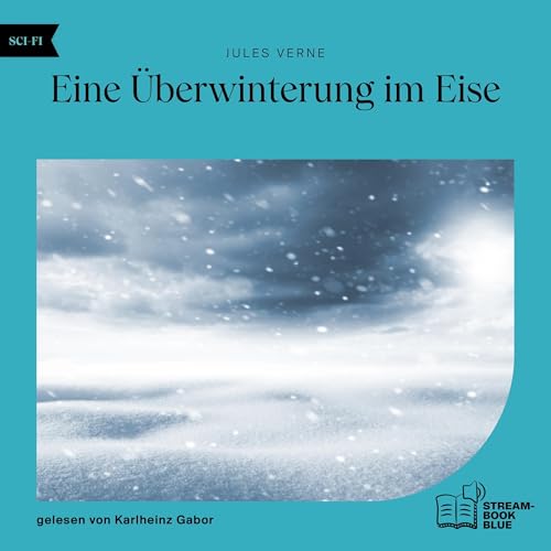 Couverture de Eine Überwinterung im Eise