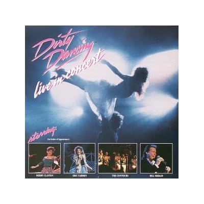 Dirty Dancing-Live in Concert