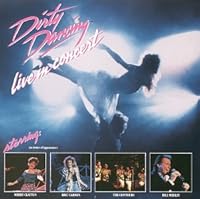 Algopix Similar Product 7 - Dirty Dancing Live In Concert