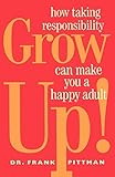 GROW UP