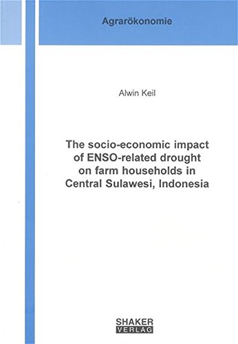 The Socio-economic Impact of ENSO-related Drought on Farm Households in Central Sulawesi, Indonesia