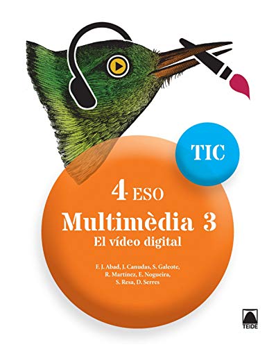 Portada de Multimedia 3 Tic 4º ESO Ed 2017 Cat
