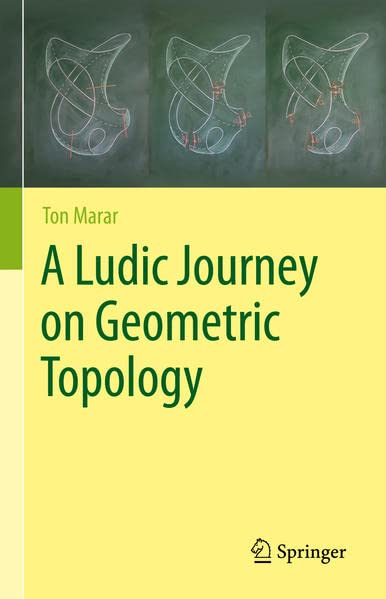 Buy A Ludic Journey into Geometric Topology — BookShops.in