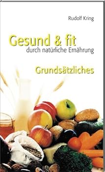 Paperback Gesund & fit - Grundsätzliches (Gesund & fit durch natürliche Ernährung) Book