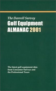 Paperback The Darrell Survey Golf Equipment Almanac 2001 Book