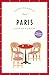 Produktbild Paris Reiseführer LIEBLINGSORTE: Entdecken Sie das Lebensgefühl einer Stadt! | Mit vielen Insider-Tipps, farbigen Fotografien und ausklappbaren Karten