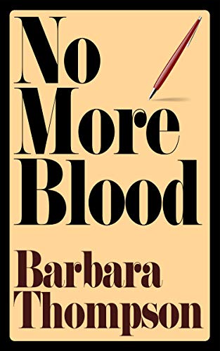 No More Blood: Epilogue on the Life of Truman Capote & In Cold Blood (English Edition)