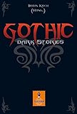  Gothic: Dark Stories