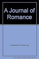 A Journal of Romance 1586221779 Book Cover