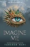 Imagine Me: TikTok Made Me Buy It! The most addictive YA fantasy series of the year (Shatter Me) (English Edition)