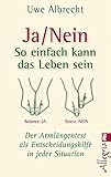 innerwise coach münchen  Ja/nein - So einfach kann das Leben sein: Der Armlängentest als Entscheidungshilfe in jeder Situation (0)