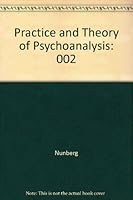 Practice and Theory of Psychoanalysis,  Vol. 2 (Practice & Theory of Psychoanalysis) 0823642402 Book Cover