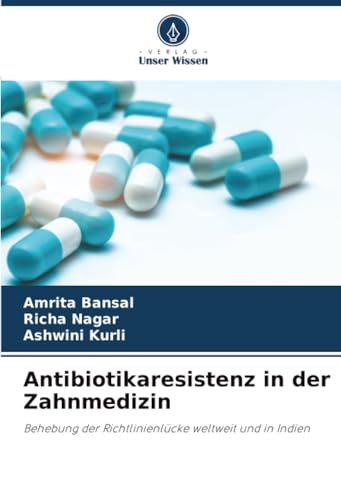 Antibiotikaresistenz in der Zahnmedizin [German] 6208457262 Book Cover
