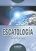 Escatología (Spanish Edition)