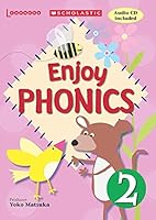 Enjoy Phonics 2 With Audio Cd....Scholastic 9814333298 Book Cover