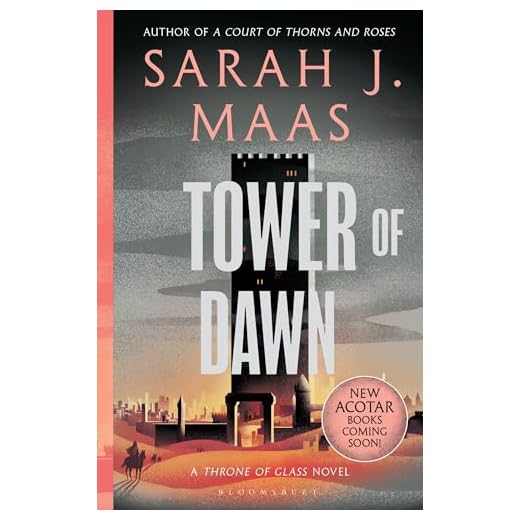 Tower of Dawn (Throne of Glass Book 6) (English Edition)