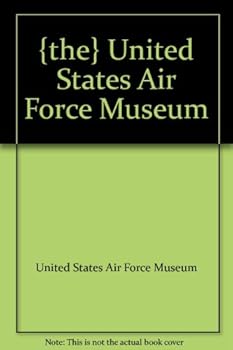 Paperback United States Air Force Museum. Book