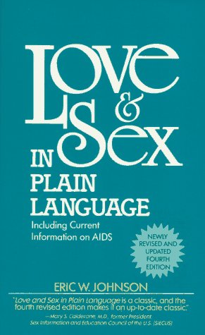 Love & Sex in Plain Language: Johnson, Eric W.: 9780553274738: Amazon