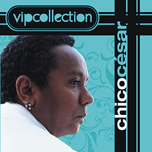À Primeira Vista song by Chico César from VIP Collection on Amazon Music