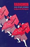 『Rashomon and Other Stories』Ryunosuke Akutagawa