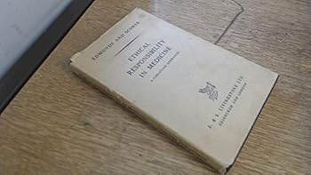 Hardcover Ethical Responsibility in Medicine. A Christian Approach Book