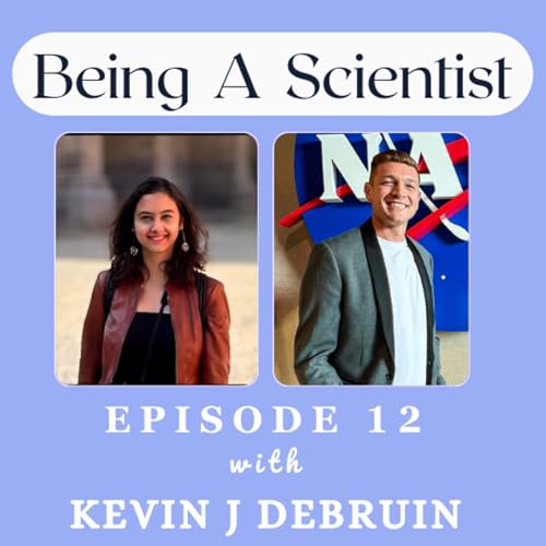 #12 Kevin J DeBruin: 3 Tries to NASA, Big Dreams & What Space Teaches Us About Life