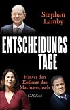Cover zum Buch Entscheidungstage: Hinter den Kulisse...