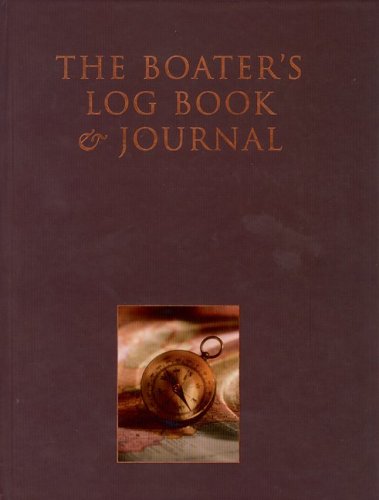 The Boater's Log Book and Journal