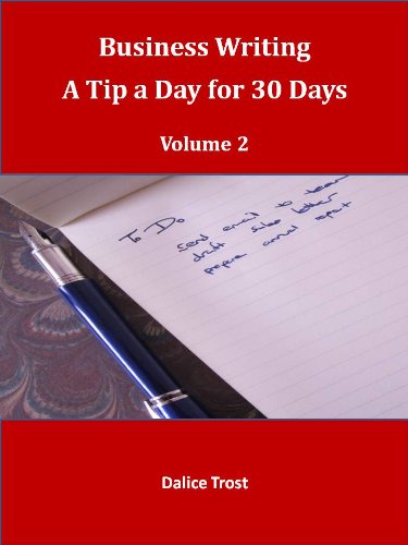 Thirty Writing Amazon.com: Business Writing-A Tip a Day for Thirty Days Volume 2 ...