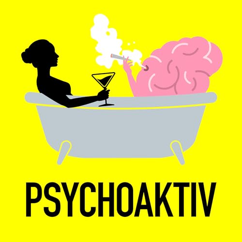 Psychoaktiv | 🍄 Drogen, Konsum und Sucht Titelbild
