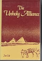 The Unholy Alliance B002I9XJR2 Book Cover