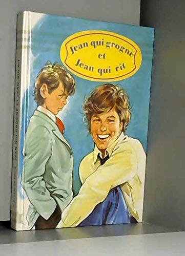 Jean qui grogne et jean qui rit