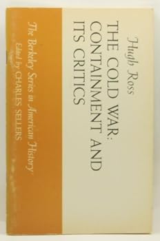 Paperback The Cold War: Containment and Its Critics Book