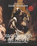 tomo 1 obras completas freud  El vagabundo del norte - Tomo completo: librojuego R.P.G. de fantasía oscura