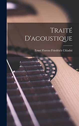 Traité D'acoustique (French Edition)