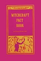 Witchcraft Fact Book 0939708043 Book Cover