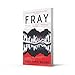 Fray: The haunting and mysterious literary suspense novel for fans of bestsellers THE LONEY and PINE