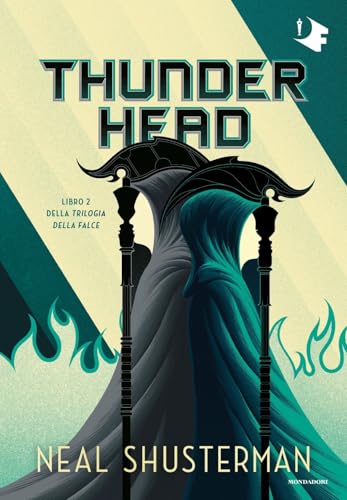 Thunderhead. Trilogia della Falce 8804729759 Book Cover