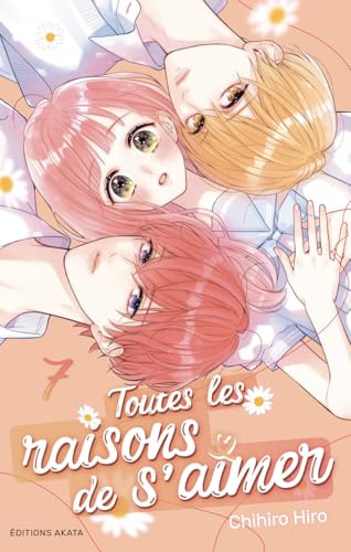 Toutes les raisons de s'aimer — Tome 7