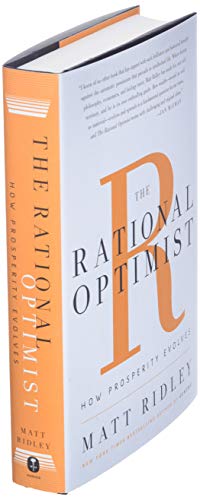 The Rational Optimist: How Prosperity Evolves