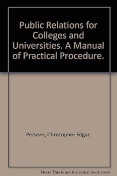 Hardcover Public Relations for Colleges and Universities Book