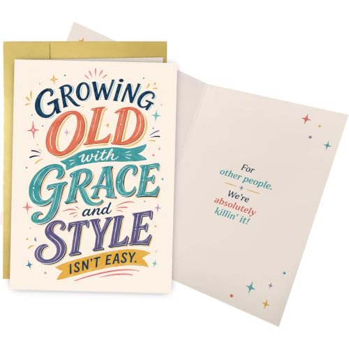 Oamiolek Funny Birthday Card for Man Woman, Humor Getting Older Card for Dad Mom Friend, Best Friend Birthday Cards, Growing Old with Grace and Style Isn't Easy