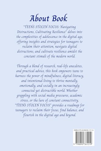 Teen Stolen Focus: Navigating Distraction and Cultivating Resilience - A Journey Through the Digital
