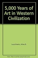 5,000 Years of Art in Western Civilization B0088P4UCI Book Cover